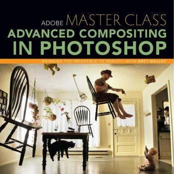 Vitalsource Technologies, Inc. ADOBE MASTER CLASS: ADVANCED COMPOSITING IN PHOTOSHOP: BRINGING THE IMP