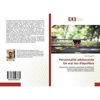 Groguenin, Kevin: Personnalité adolescenteUn vrai Jeu d'équilibre