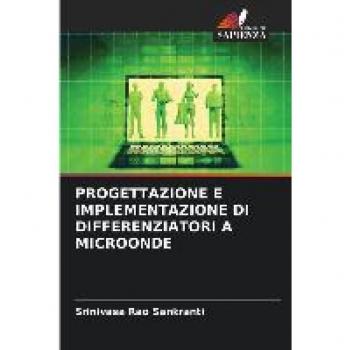 PROGETTAZIONE E IMPLEMENTAZIONE DI DIFFERENZIATORI A MICROONDE