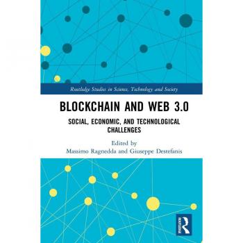 Vitalsource Technologies, Inc. Blockchain and Web 3.0: Social, Economic, and Technological Challenges