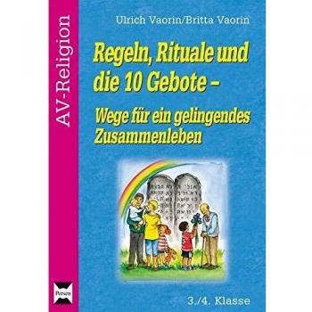 Britta Vaorin Regeln, Rituale Und Die 10 Gebote