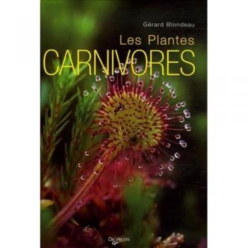 Le Grand Livre des plantes carnivores