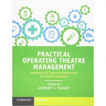 Practical Operating Theatre Management