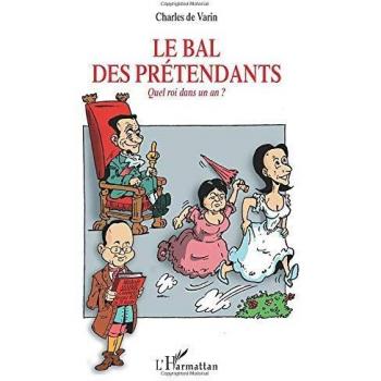 Le bal des pretendants quel roi dans un an