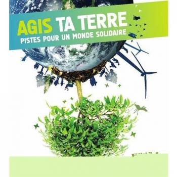 Agis ta terre