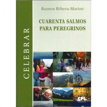 CUARENTA SALMOS PARA PEREGRINOS