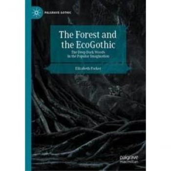 The Forest and the EcoGothic