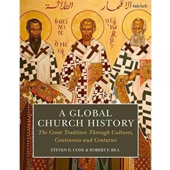 Global Church History: The Great Tradition through Cultures, Continents and Centuries