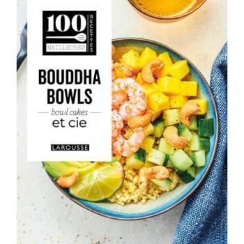 Bouddha Bowls, superbowls, bowlcakes & Cie
