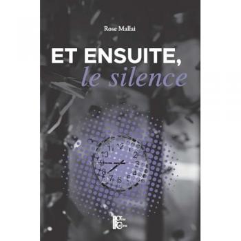 Rose Mallai Et Ensuite, Le Silence