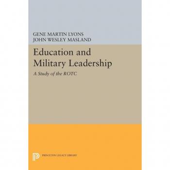 Vitalsource Technologies, Inc. Education And Military Leadership. A Study Of The Rotc