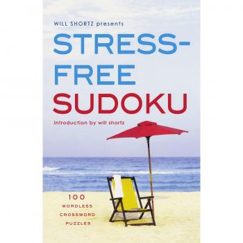 Will Shortz Presents Stress-free Sudoku