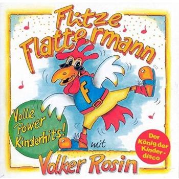 Flitze Flattermann. CD: Volle Power Kinderhits!