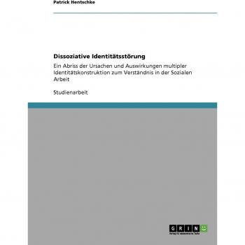 Hentschke, Patrick: Dissoziative Identitätsstörung