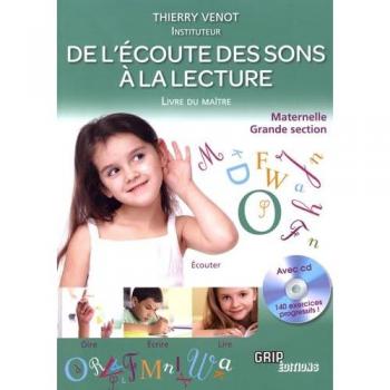 De L'Écoute Des Sons À La Lecture Maternelle Grande Section : Livre Du Maître (1cd Audio)