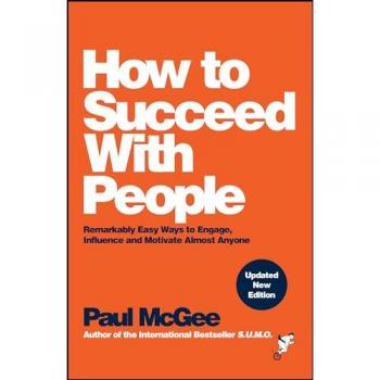 How to Succeed with People