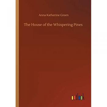 The House of the Whispering Pines