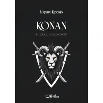 Konan Tome 1 : L'exil du Lion Noir