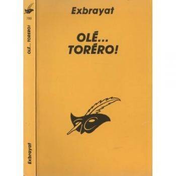 Olé... Toréro !
