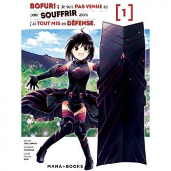 Bofuri : je suis pas venue ici pour souffrir alors j'ai tout mis en défense. Vol. 1