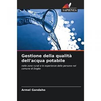 Gestione della qualità dell'acqua potabile: nelle zone rurali e le esperienze delle persone nel comune di Dogbo