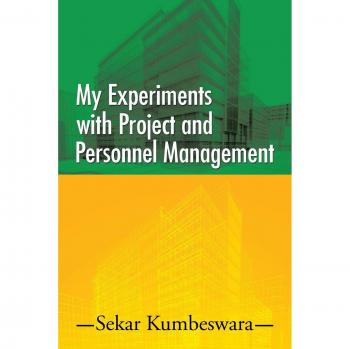 My Experiments with Project and Personnel Management