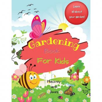 Gardening Book For Kids