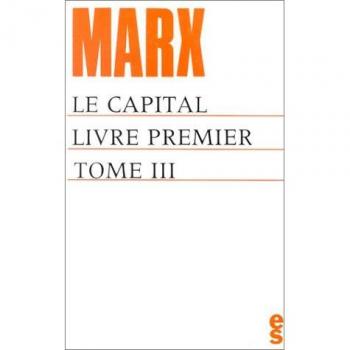 Capital liv 1 vo 3 (Bibliothèque du Marxisme)