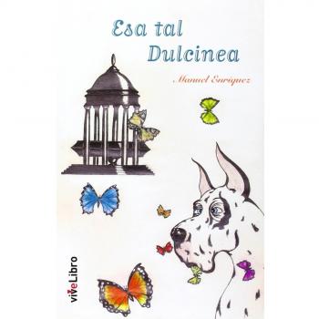 Esa tal dulcinea (Tapa blanda).