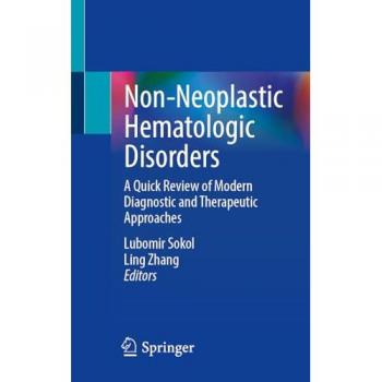 Non-Neoplastic Hematologic Disorders: A Quick Review of Modern Diagnostic and Therapeutic Approaches