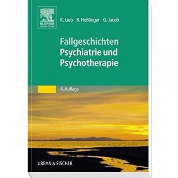 Fallgeschichten Psychiatrie und Psychotherapie: Bedside-learning