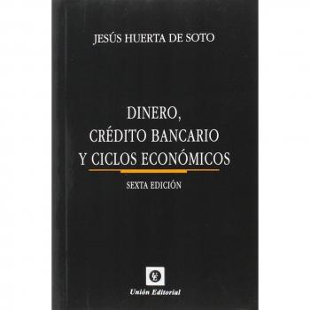 DINERO, CRÉDITO BANCARIO Y CICLOS ECONÓMICOS