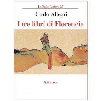 I tre libri di Florencia
