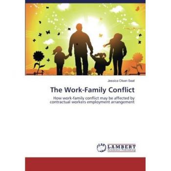 The Work-Family Conflict: How work-family conflict may be affected by contractual workers employment arrangement