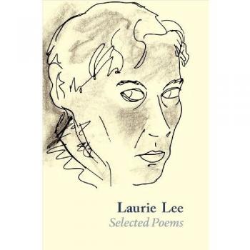 Laurie Lee Selected Poems (Paperback)