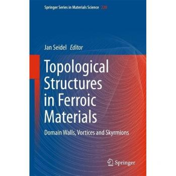 Topological Structures in Ferroic Materials