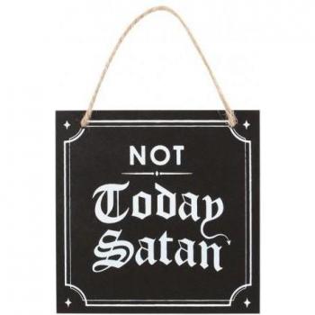 Cartello Decorativo Non Oggi Satana