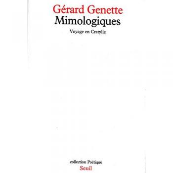 Mimologiques. Voyage en Cratylie