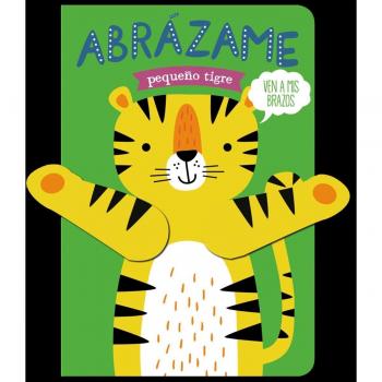 Abrázame pequeño tigre Louwers, Tanja LIBROOKS LIBRO 2022