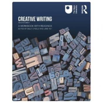 Get Started in Creative Writing: A Workbook with Readings