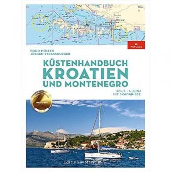 Bodo Müller Küstenhandbuch Kroatien Und Montenegro: Split Ulcinj. Skadar-See