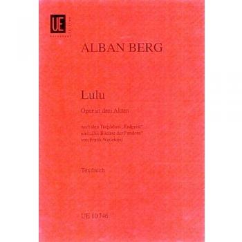 Lulu, Textbuch: Oper in 3 Akten