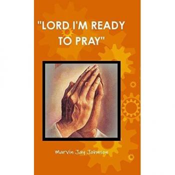 LORD I'M READY TO PRAY