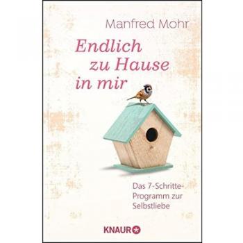 Endlich zu Hause in mir