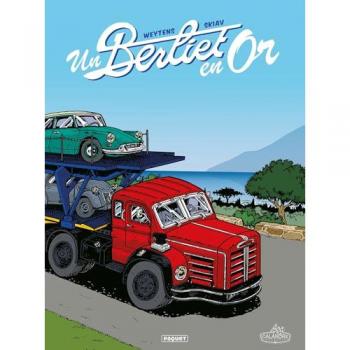 UN BERLIET EN OR (BD)