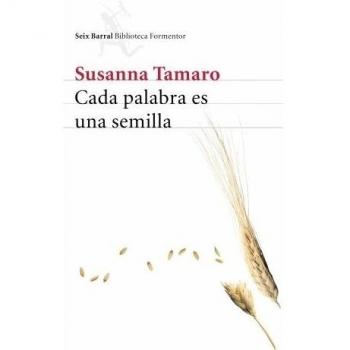 Cada palabra es una semilla (Tapa blanda con solapas).