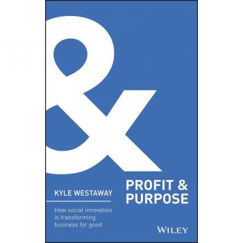 Profit Purpose by Kyle Westaway