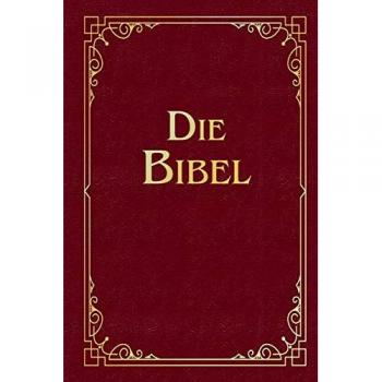 Die Bibel (Geschenkausgabe Cabra-Leder)