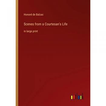 Scenes from a Courtesan's Life: in large print