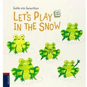 Let's play in the snow Let's read